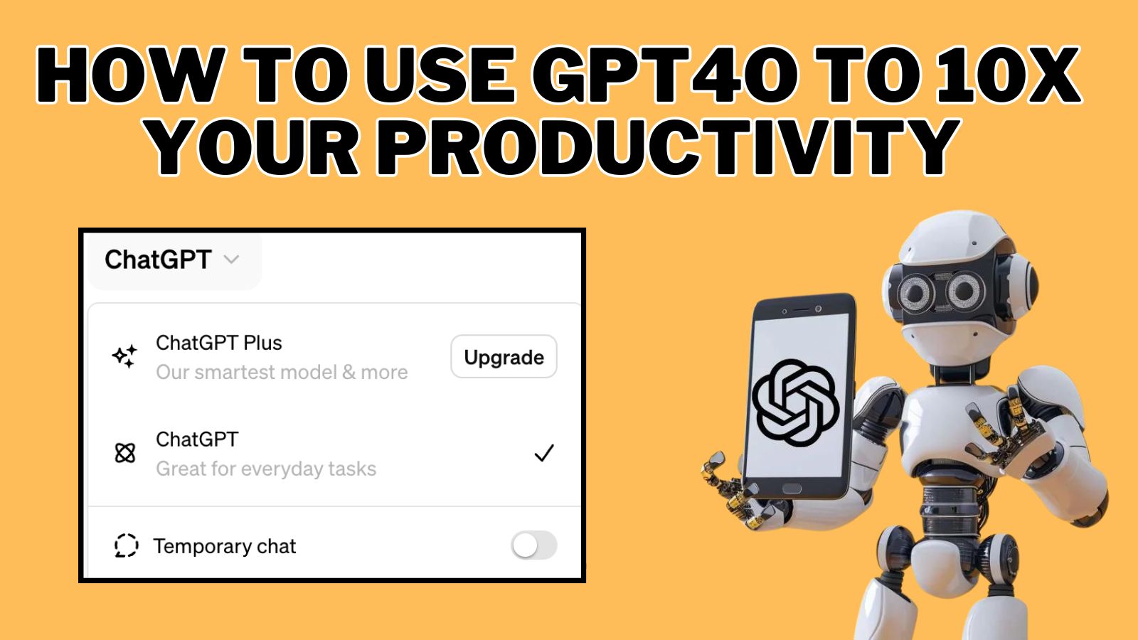 Top 8 GPT4o Use Cases: Accelerate Your Productivity to 10x